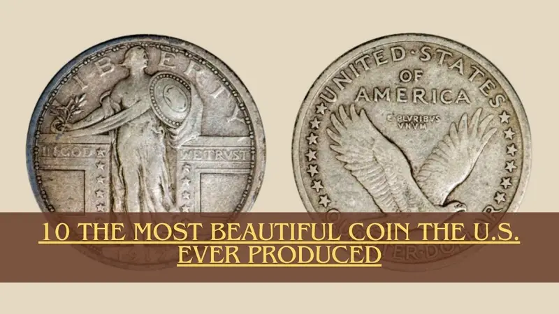 10 the Most Beautiful Coin the U.S. Ever Produced